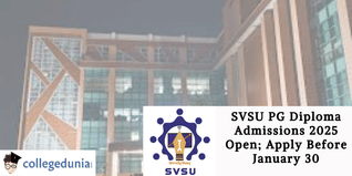 SVSU PG Diploma Admissions 2025 Open; Apply Before January 30